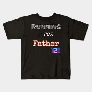 Running for Father shirt Kids T-Shirt